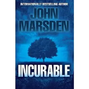 USED-Incurable (The Ellie Chronicles #2) by John Marsden (Paperback)
