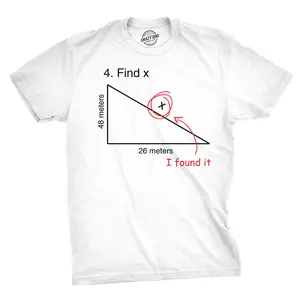 Find X T Shirt Funny Saying Math Teacher Graphic Sarcastic Gift Novelty Dad Joke Mens Funny T Shirts Cool Vintage Fashion T-Shirt Gift Classic Menswear Funny Science Short Sleeve Novelty Tees for Guys White