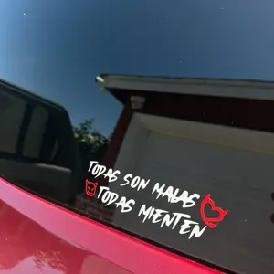 Todas Son Malas, Todas Mienten Window Vinyl Decal Sticker