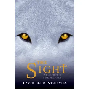 USED-The Sight by Clement-Davies, David (Paperback)