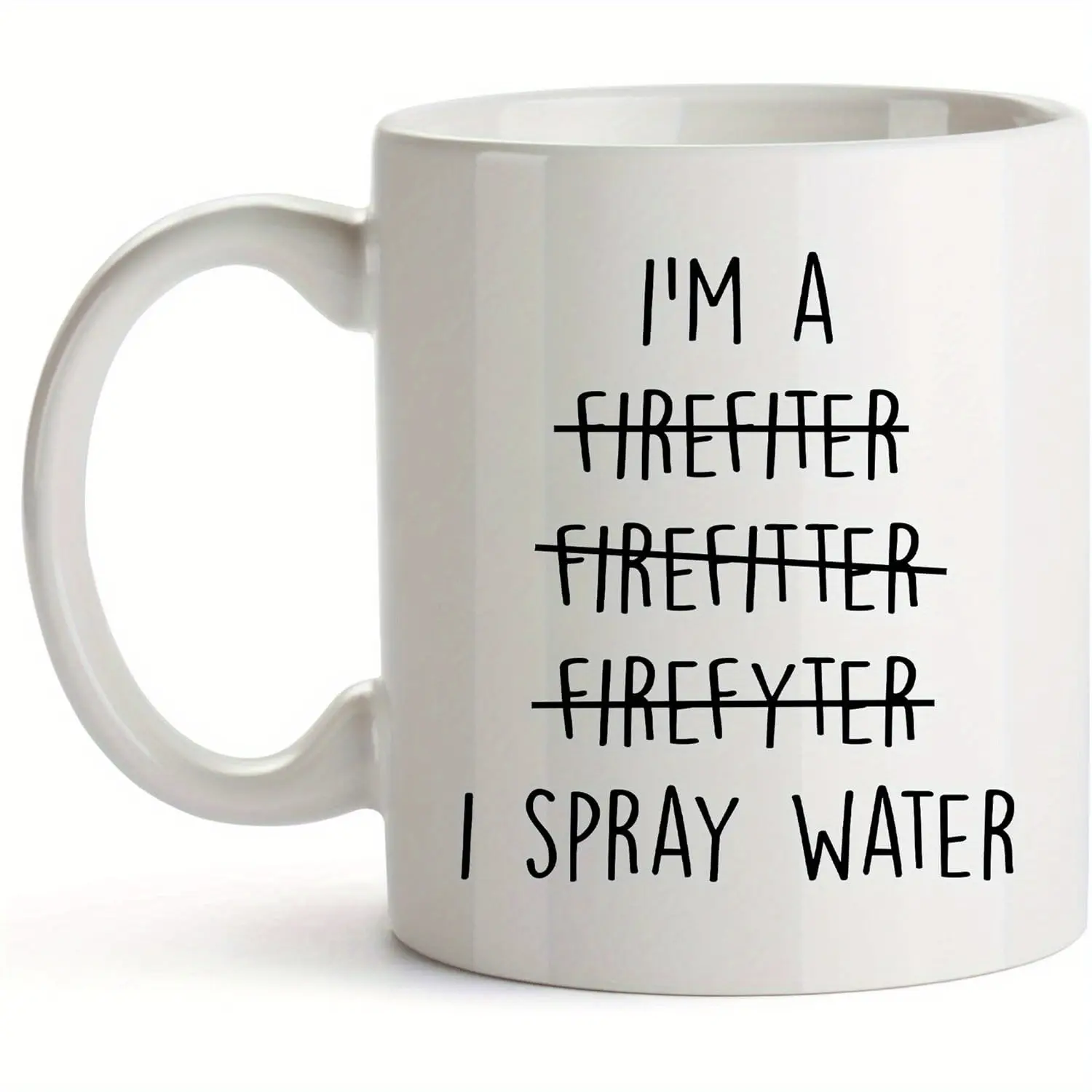 1 Pc Firefighter Mug - 11 Oz, Funny Firefighter Gifts For Men & Women -  White Coffee Cups -  For Firefighter Graduation & Everyday Use - Perfect Gift for Firefighters & Coffee Lovers