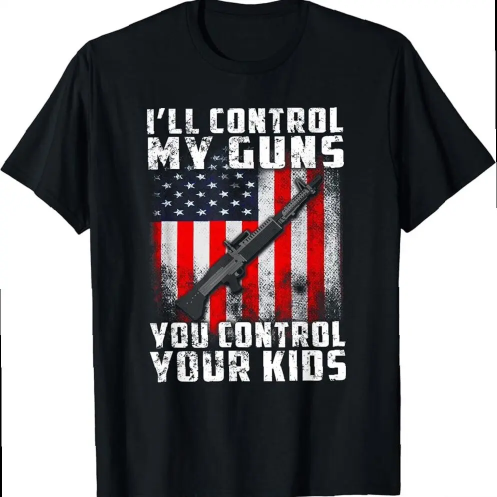I'll Control My Guns You Control Your Kids T-shirt