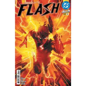 ABSOLUTE FLASH ISSUE #1 - DC Comics (2025) - Nick Robles / Jeff Lemire