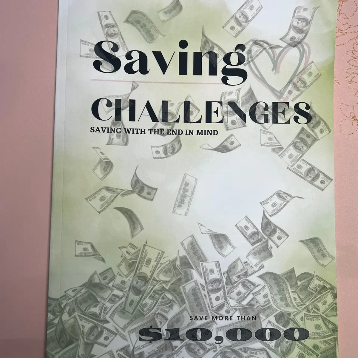 Saving Challenges - Save With The End In Mind Soft Cover Soft Cover Soft Cover Soft Cover Soft Cover Soft Cover Soft Cover Soft Cover Soft Cover