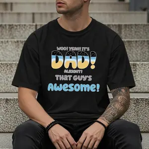 Dad is Awesome Shirt, Awesome Dad's Shirt, Blue Dad Shirt, Fathers Day Gift Tee