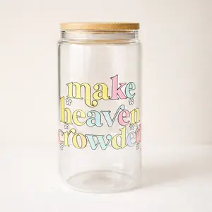 Make Heaven Crowded – 16oz Libbey Glass Cup