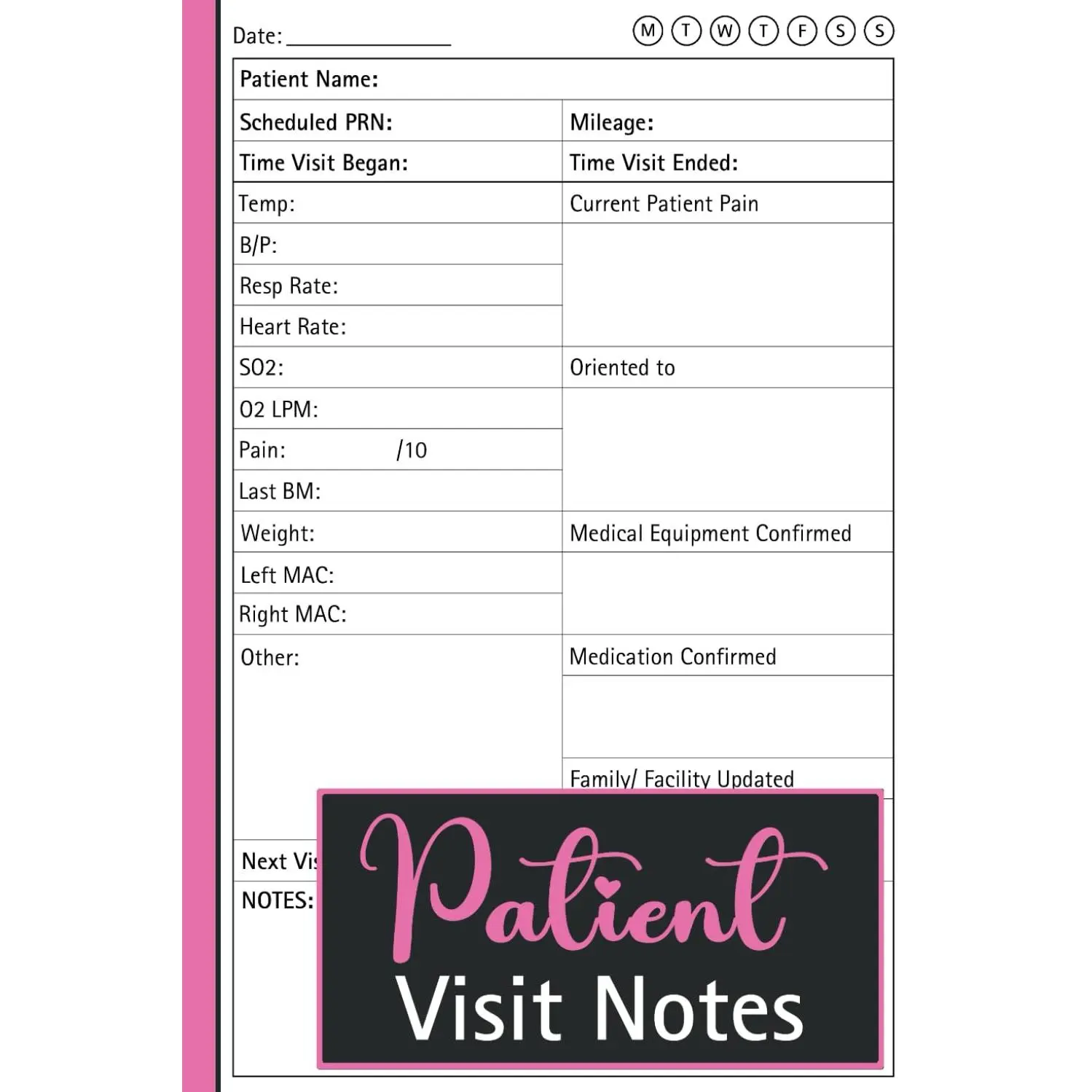 Patient Visit Notes: Notebook for Hospice and Home Health Nurses with Space for 104 Patients