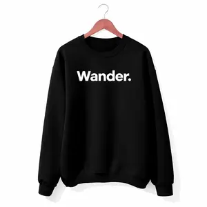 Comfortable "That Says Wander" unisex sweatshirt with long sleeves