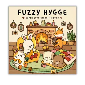 Summer Spring Gift Fuzzy Hygge: Cute and Cozy Coloring Book for Adults & Teens Featuring Adorable Animals Characters for Stress Relief (Fuzzy Friends Coloring)