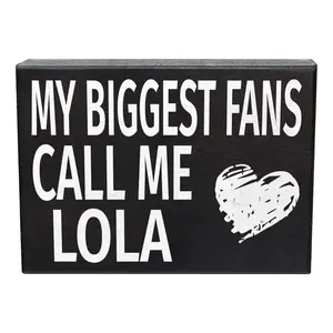 JennyGems Lola Gifts, My Biggest Fans Call Me Lola Wooden Sign, Shelf Decor and Wall Hanging, American Made