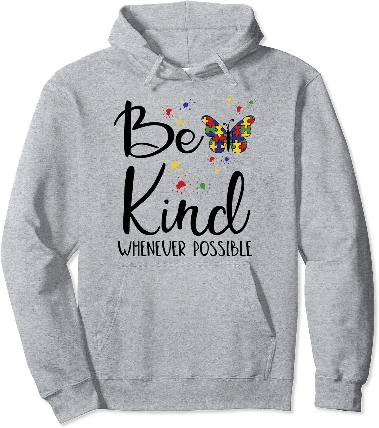 Be Kind Always Autism Awareness Choose Kindness Teacher BCBA Pullover Hoodie - Kevincifuen Shop 44B0BWKCHL9R