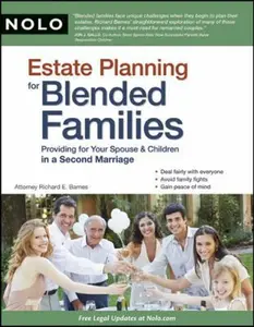 USED-Estate Planning for Blended Families: Providing for Your Spouse & Children in a Second Marriage by Richard E. Barnes (Paperback)