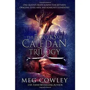 USED-The Books of Caledan Trilogy: (An Epic Fantasy Collection: The Tainted Crown, The Brooding Crown, The Shattered Crown) by Meg Cowley (Paperback)