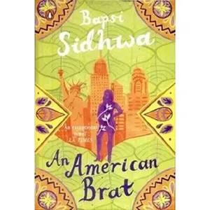 USED-An American Brat by Bapsi Sidhwa (Paperback)