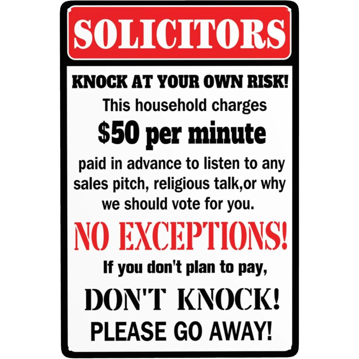 Funny No Soliciting Metal Tin Sign, 12x8 in Home Decor Wall Art for House-Door-Yd, "Solicitors Knock at Your Own Risk" "Don't Knock" Warning Sign, Door Decor, Home Defense, Humorous Warning, Weatherproof