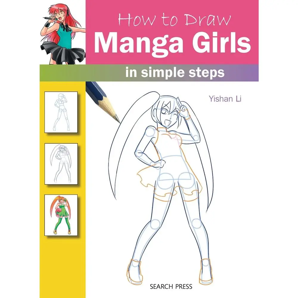Used Search Press 32-Page Guide Book - How to Draw Manga Girls in Simple Steps by Yishan Li (Good, Lightweight Paperback) - English, 28 Different Characters