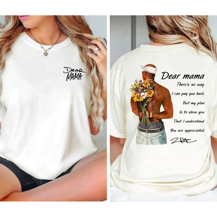 Tupac Dear Mama Shirt,Vintage Tupac Graphic Tee, Tupac Shakur Shirt, 2Pac Shirt, 90s Merch, Rapper Shirt, Hip Hop 90s Legends Shirt, Rapper Merch