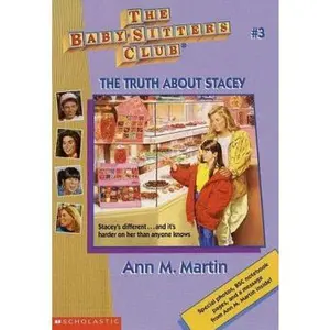 USED-The Truth About Stacey (The Baby-Sitters Club, No. 3) by Ann M. Martin (Paperback)
