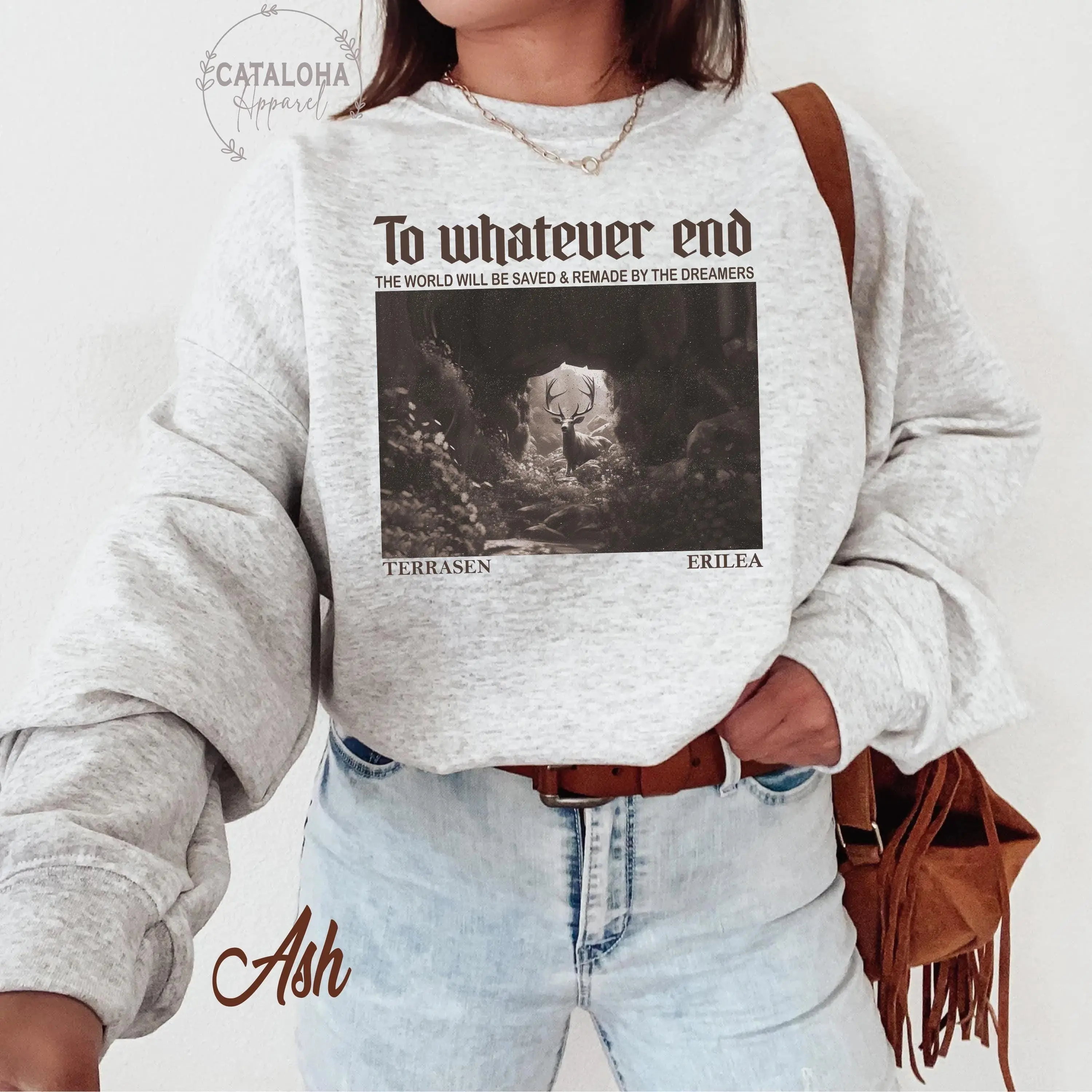 Throne Of Glass Flower Aelin Quote Sweatshirt, Terrasen, The Thirteen Hoodie, Throne Of Glass Sweater, To Whatever End Throne Of Glass Shirt