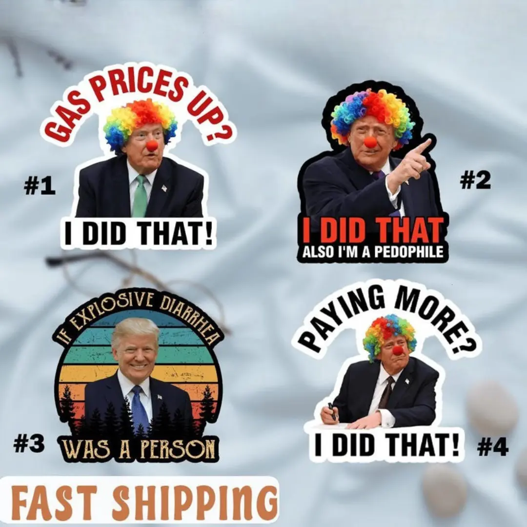 Trump I Did That Stickers, Gas Pump, Price Stickers