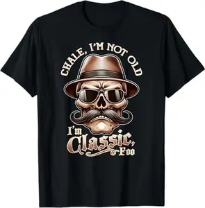 100% Cotton Men's "I'm Not Old, I'm Classic Foo" Graphic Tee - Funny Cholo Chicano Lowrider Design