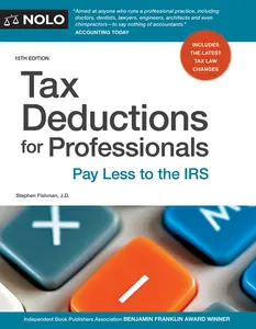 USED-Tax Deductions for Professionals: Pay Less to the IRS by Fishman, Stephen (Paperback)
