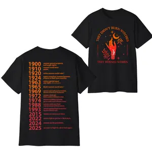 They Didn't Burn Witches They Burned Women T-Shirt, Feminist Graphic Tee, Women’s Rights Timeline Shirt, Political Statement Top, Casual Streetwear Apparel