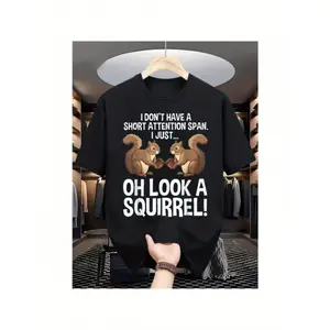 Men's Funny Squirrel T-Shirt with "Oh Look a Squirrel!" Saying & Nutty Squirrel Design - Breathable Black Casual Short Sleeve Shirt, White Text & Brown Squirrel Print for Casual Attire, Parties, Picnics - Funny Animal Lover Gift Crewneck Menswear Tshirt