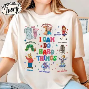 I Can Do Hard Things Shirt Children's Book Characters Tee Believe In Yourself Shirt Back To School Shirt Gift For Teacher 04 G