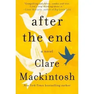 USED-After the End by Mackintosh, Clare (Hardcover)