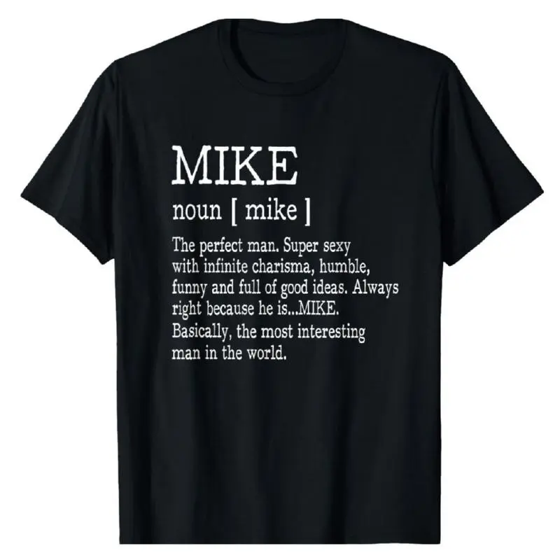 Women's Mike Definition Funny Graphic T-Shirt - Short Sleeve, Round Neck, Casual Top in Smooth, Seamless 100% Cotton Fabric, Shortsleeve, Loose