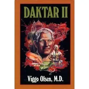 USED-Daktar II: A Decade of Miracles in Bangladesh by Viggo Olsen (Hardcover)