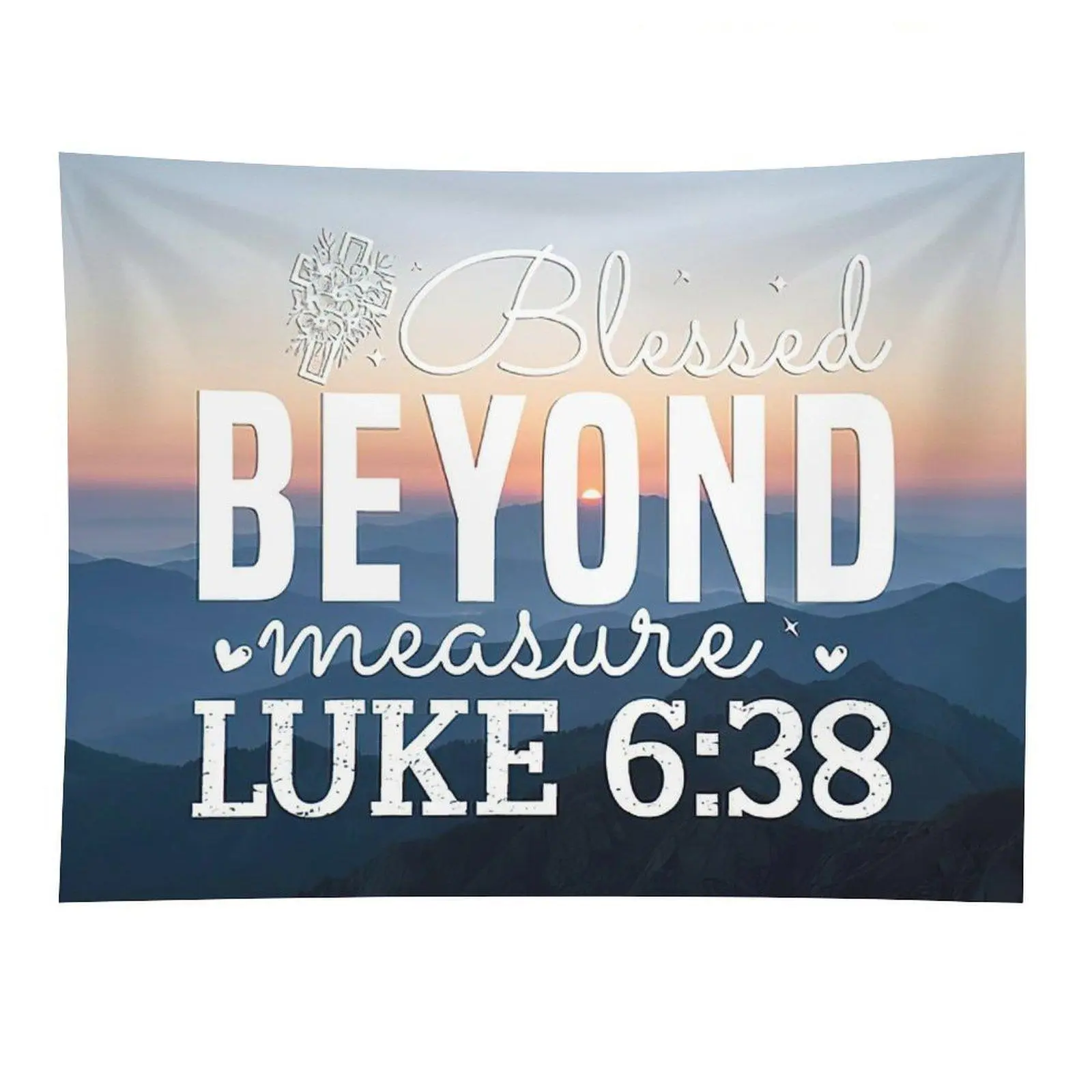 Christian Quote Fabric Tapestry - Blessed Beyond Measure Luke 6:38 Scripture Text Wall Art, Machine Washable Christian Room Home Decor