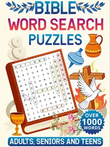 Bible Word Search Puzzle Book for Adults Seniors and Teens Over 1000 Unique Puzzles Large Print Christian Crossword Puzzles for Spiritual Encouragement Gifts for Women Men