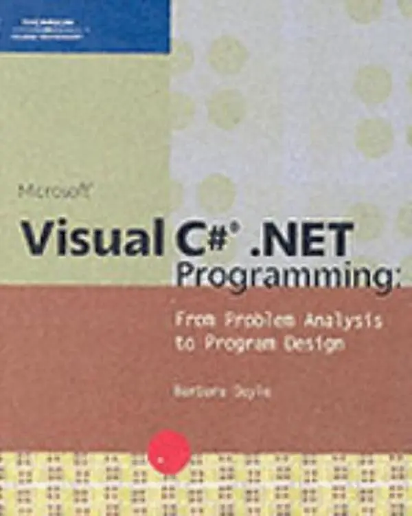 USED-Microsoft Visual C# .NET Programming: From Problem Analysis to Program Design by Barbara Doyle (Paperback)