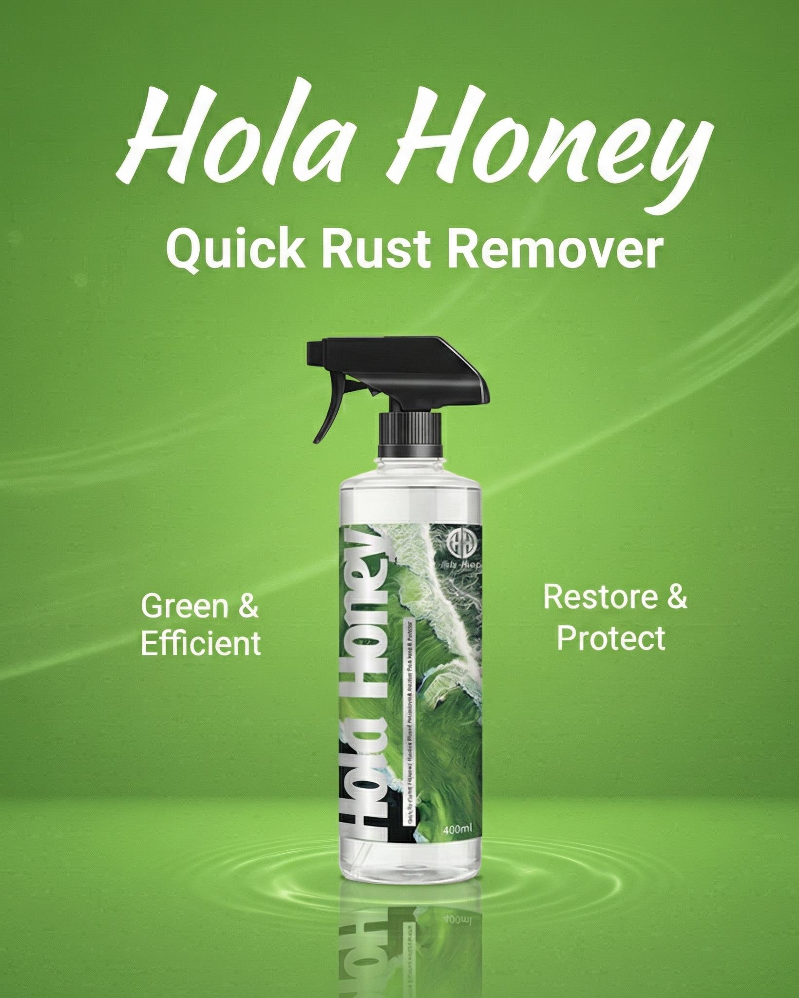 Hola Honey Multi-functional quick rust remover acide cleaner Hola Honey Multi-functional quick rust remover acide cleaner