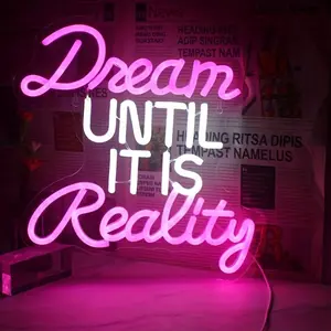 Dream Until It Is Reality Neon Sign Light Up Sign, USB Powered Wall Mounted Neon Light, Home Lighting Decorative Light, Atmosphere Lighting for Office, Study Room, Training Center, Led Neon Lights