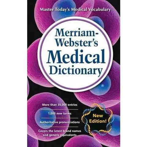 Used Merriam-Webster's Medical Dictionary - English Mass Market Paperback, Medical Language Healthcare Reference Guide, New Edition Printed Book with 1,000 New Entries, Covers Latest Brand Names & Generic Equivalents for Informed Health-Care Consumers, Me