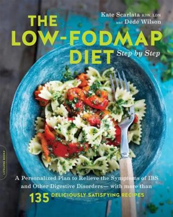 USED Book - The Low-Fodmap Diet Step by Step: A Personalized Plan to Relieve the Symptoms of Ibs and Other Digestive Disorders -- With More Than 130 Deliciously S by Scarlata, Kate (Paperback) - english