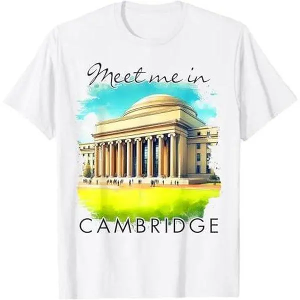 Cambridge Massachusett Traveling Trip Meet Me In Cambridge T-Shirt