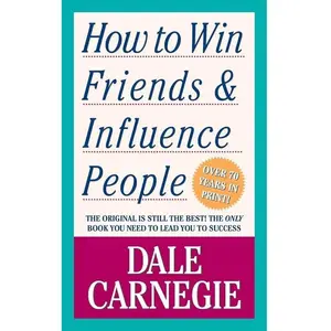 How to Win Friends and Influence People