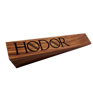 Hodor Door Stoppers - Walnut Handcrafted Gift - Game of Thrones Gifts for Men & Women - Let Hodor Hold the Door Forever, Laser Etched Door Stop USA Handmade Door Wedge