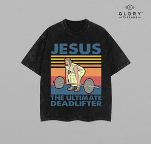 Jesus The Ultimate Deadlifter Vintage Washed Christian T-Shirt, Jesus T-Shirt, Jesus Tee, Easter Tee, Christian Apparel Streetwear Gym Menswear Oversized Top Men or Women