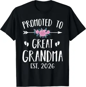 Promoted To Great Grandma Est 2026 New Great Grandmother T-Shirt Pure Cotton Graphic Tees Menswear Top: Gifts for Men & Women