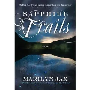 USED-Sapphire Trails by Jax, Marilyn (Hardcover)