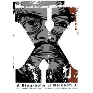 USED-X: A Biography of Malcolm X by Gunderson, Jessica (Hardcover)