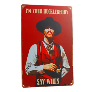 West Cowboy Movie Tin Sign,Vintage I'm Your Huckleberry Metal Sign,Holliday Movie Poster Iron Sign,Dominic Wall Decor for Bars,Garage,Cafes,Pubs 8x12