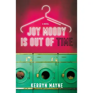 USED-Joy Moody Is Out of Time by Mayne, Kerryn (Hardcover)
