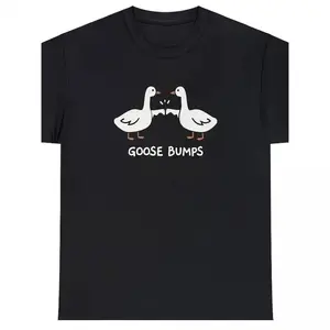 100% Cotton Goosebumps T-Shirt, Funny Satire Silly Goose Fist Satire Meme Humor T-Shirt, Soft Comfortable Crew Neck - 180G Ivan Cornejo Merch Graphic Tees Shirts Men Men Gifts Golf Gift T-Shirt For Men And Women