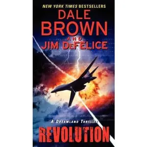 USED-Revolution: A Dreamland Thriller by Brown, Dale (Mass Market Paperback)